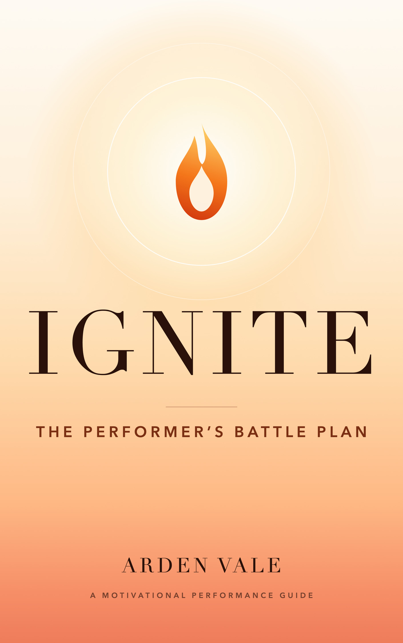 IGNITE: The Performer's Battle Plan — book cover